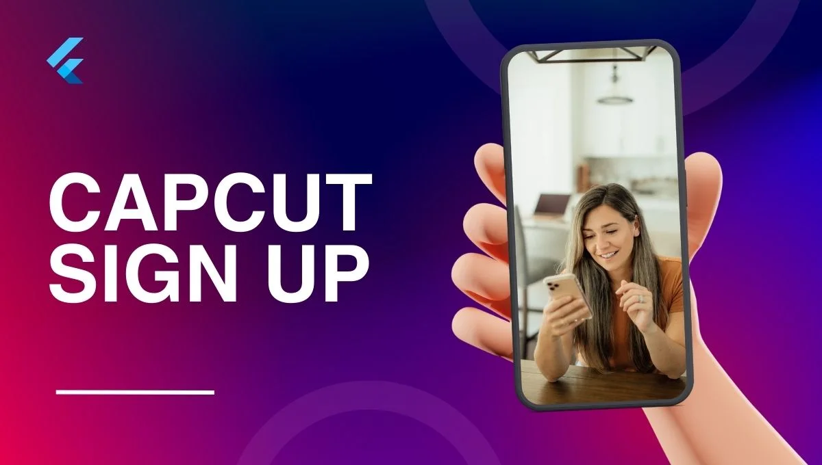 CapCut Sign Up